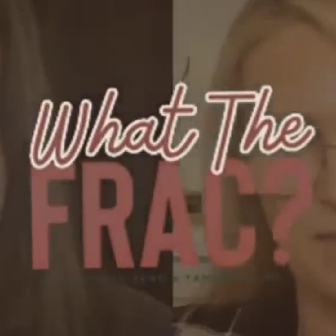 What the Frac? Podcast
